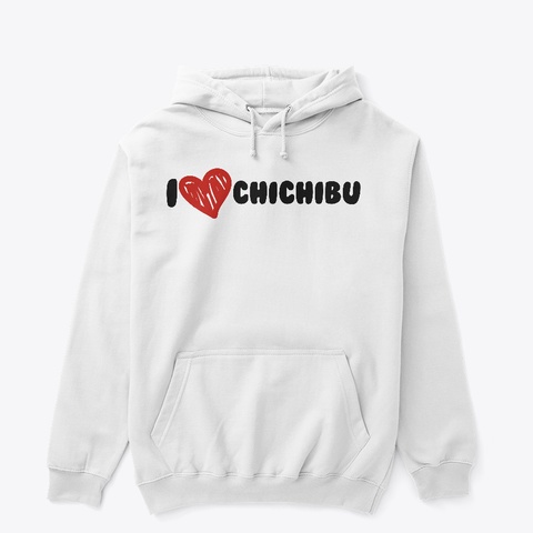 I <3 Chichibu White T-Shirt Front