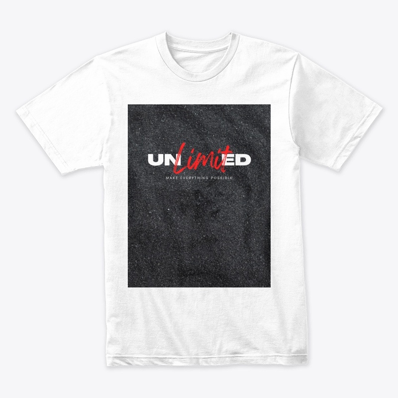 Unlimited make everything possible tees 