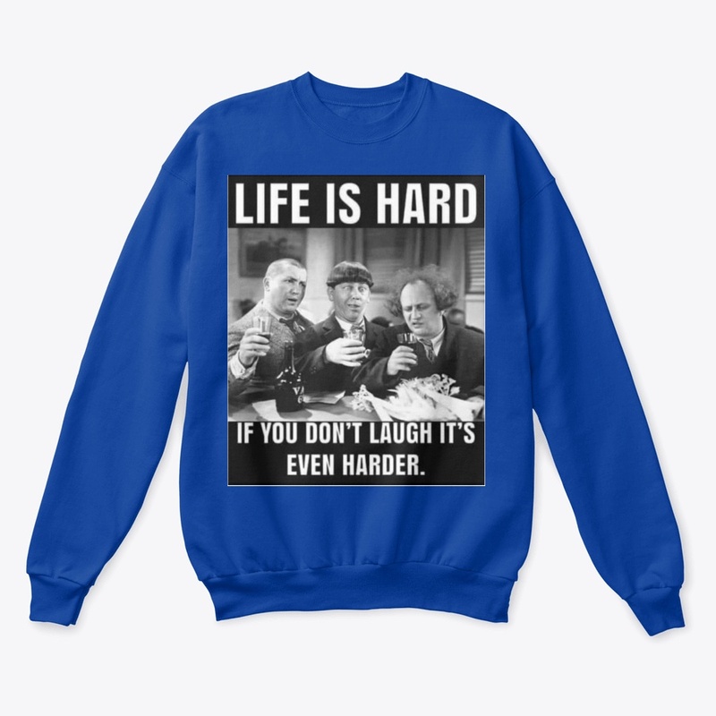 Life is Hard
