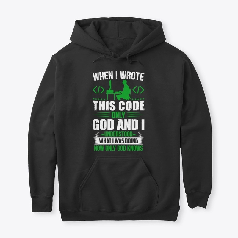 When I wrote this code