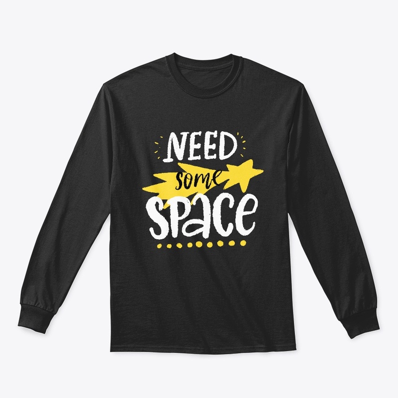 Need some space