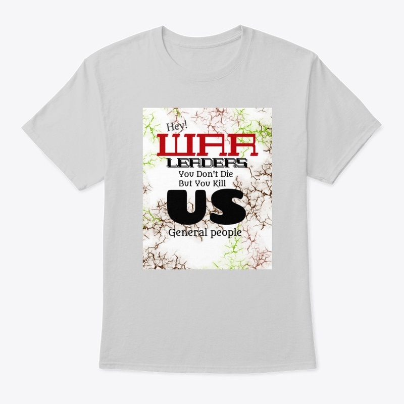 HEY WAR LEADER STOP WAR