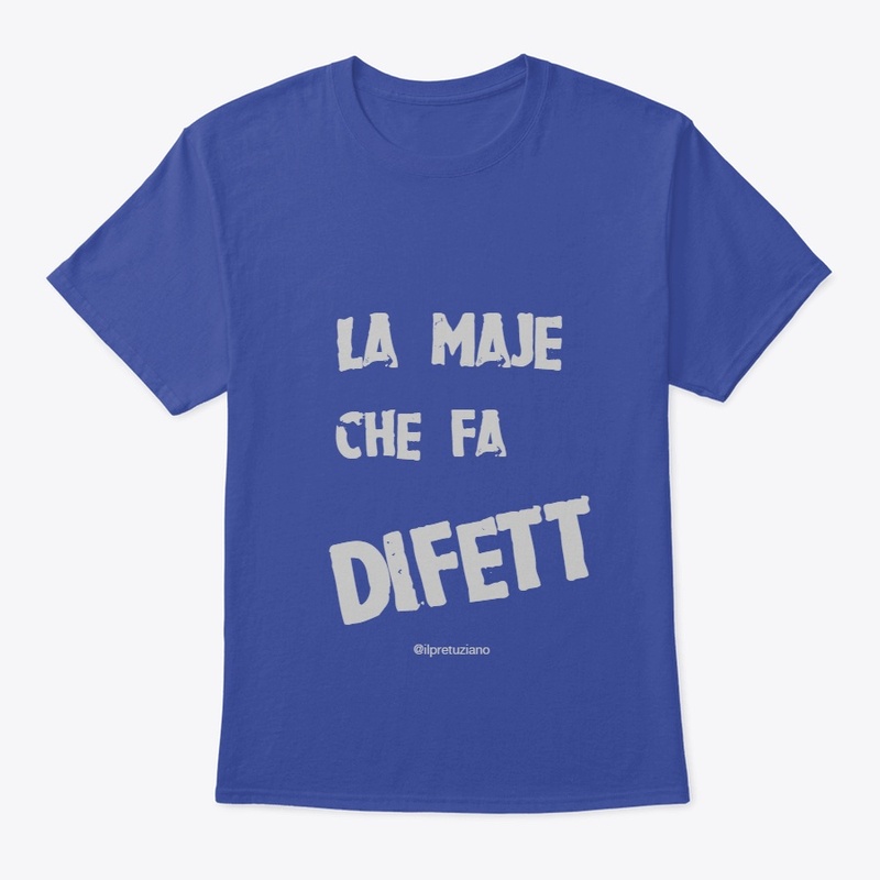 la maje che fa difett 