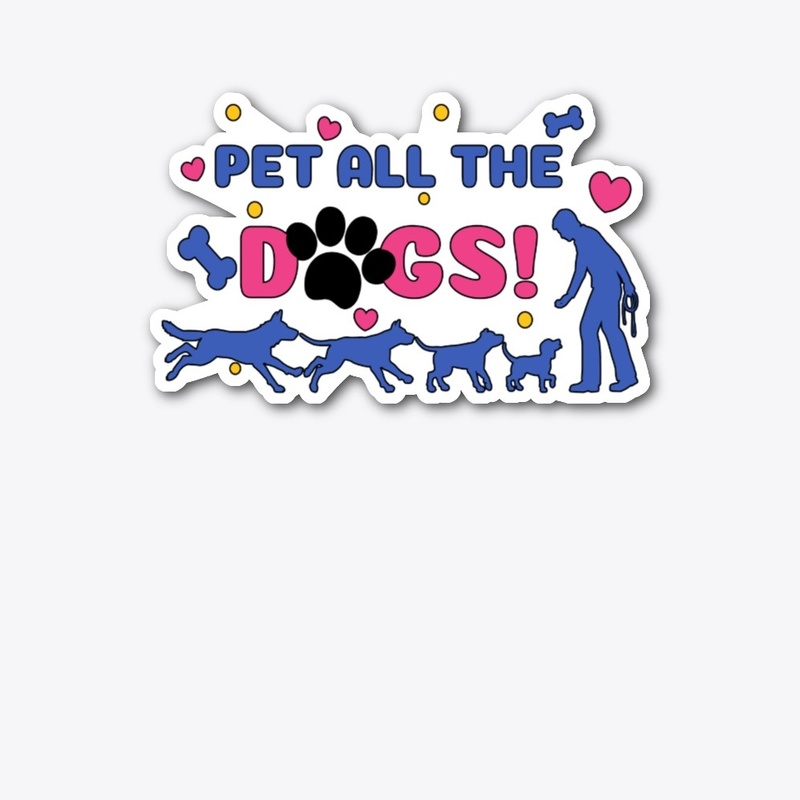 Pet All The Dogs