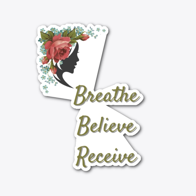Believe & Receive Collection