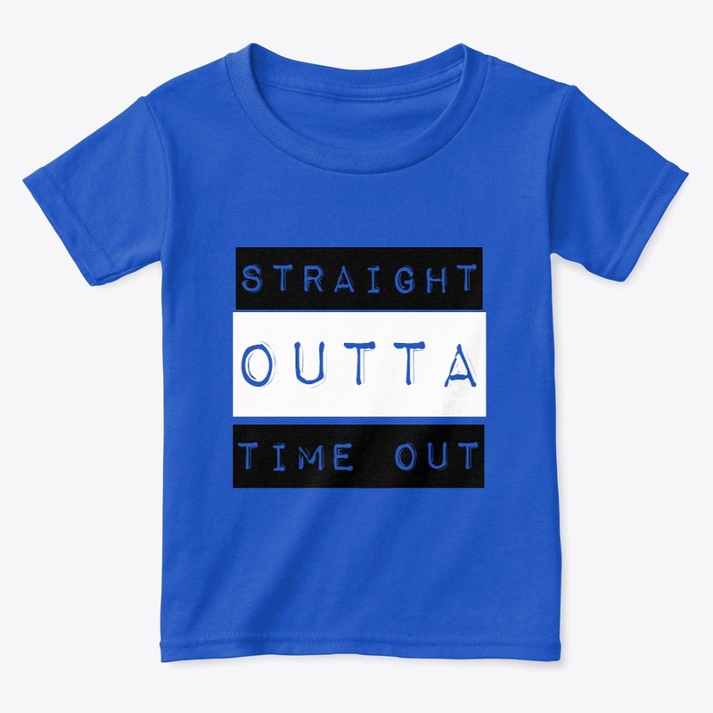 STRAIGHT OUTTA TIME OUT