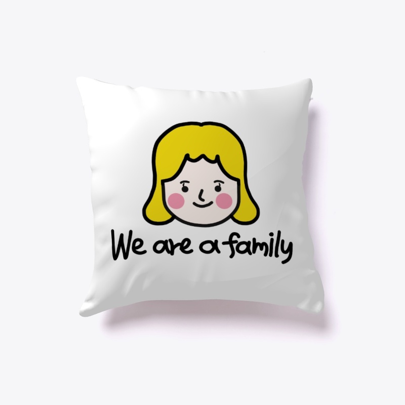 we are a family