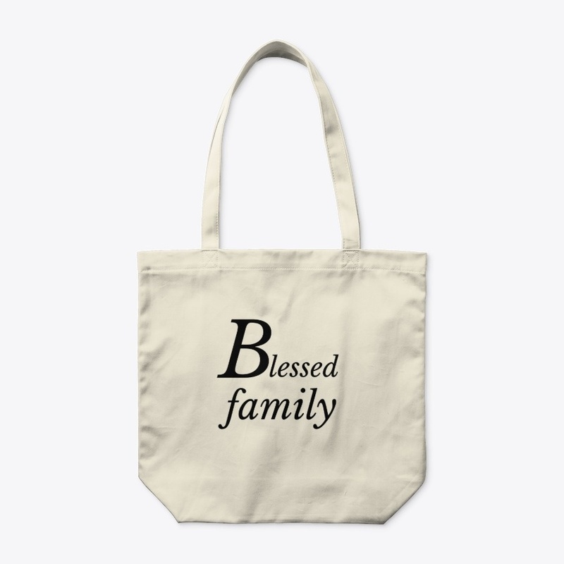 Blessed family gifts