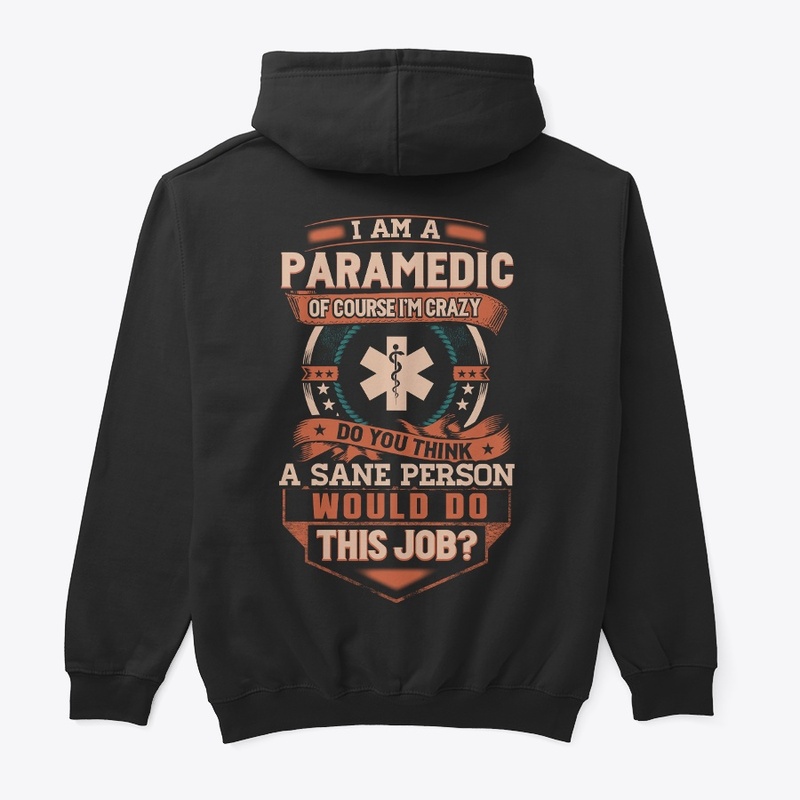 Paramedic Is Insane