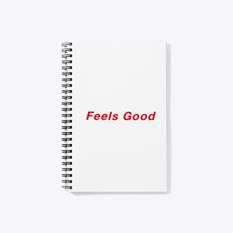 Feels Good