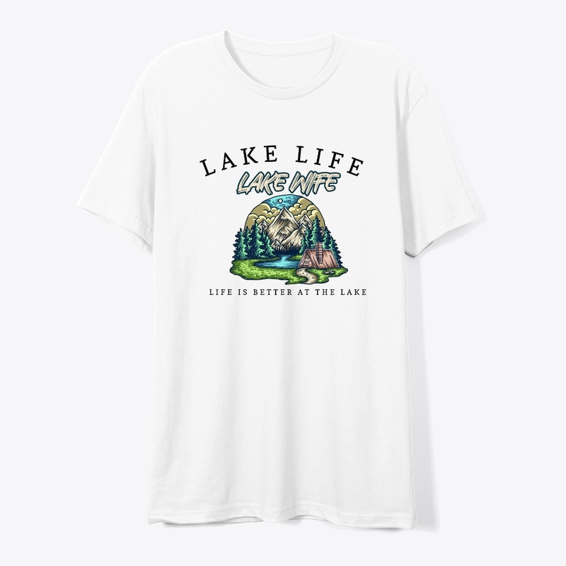 LAKE LIFE, LAKE WIFE