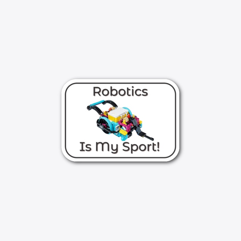 Robotics Is My Sport Spike Prime