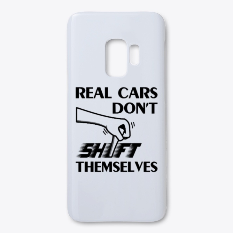 Real cars don't shift themselves manual
