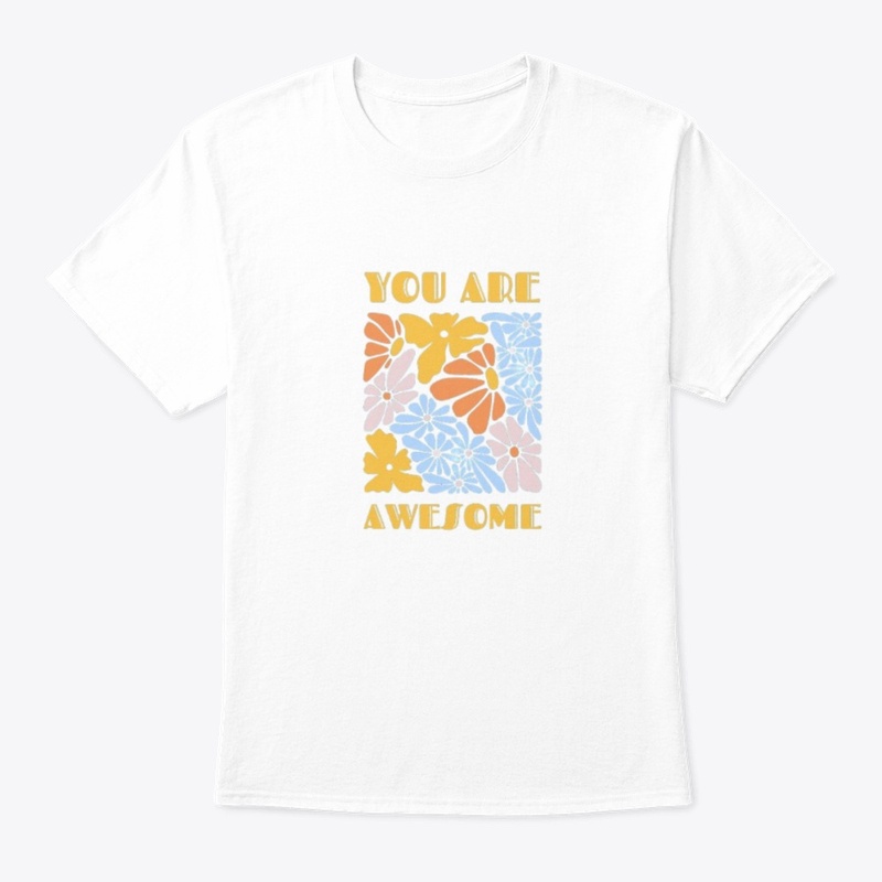 You Are Awesome – Positive Vibes Design