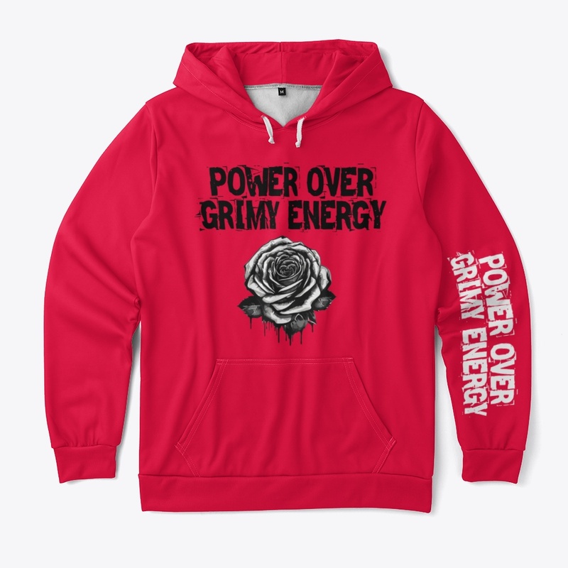 POWER OVER GRIMY ENERGY