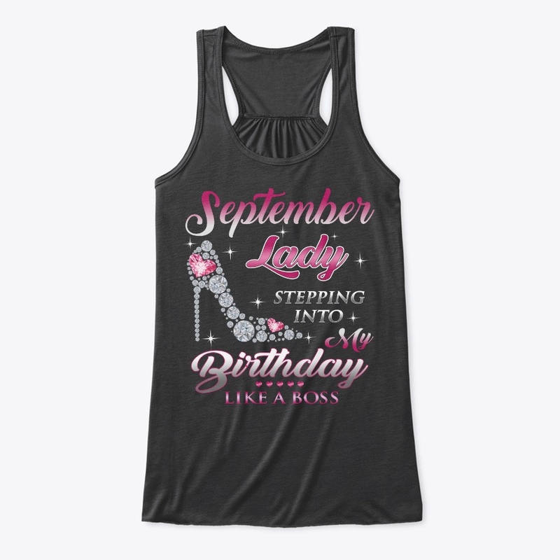 Upcoming September Birthday Lady T Shirt