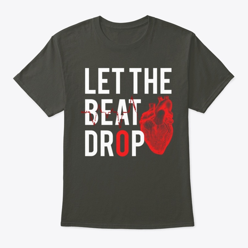 Let The Beat Drop, Doctor - Nurse Tshirt
