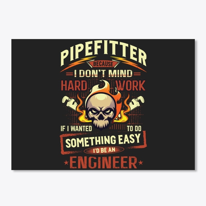 Hardworking Pipefitter Hoodie