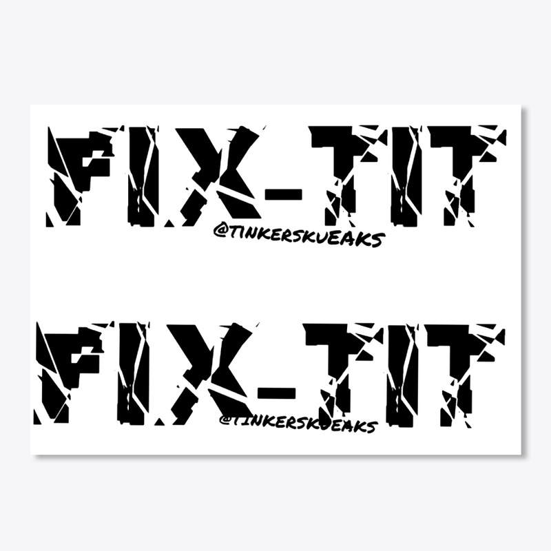 FIX-TIT!