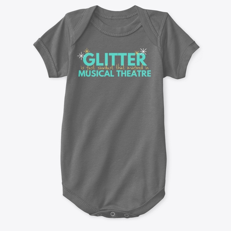 Glitter IS Musical Theatre!