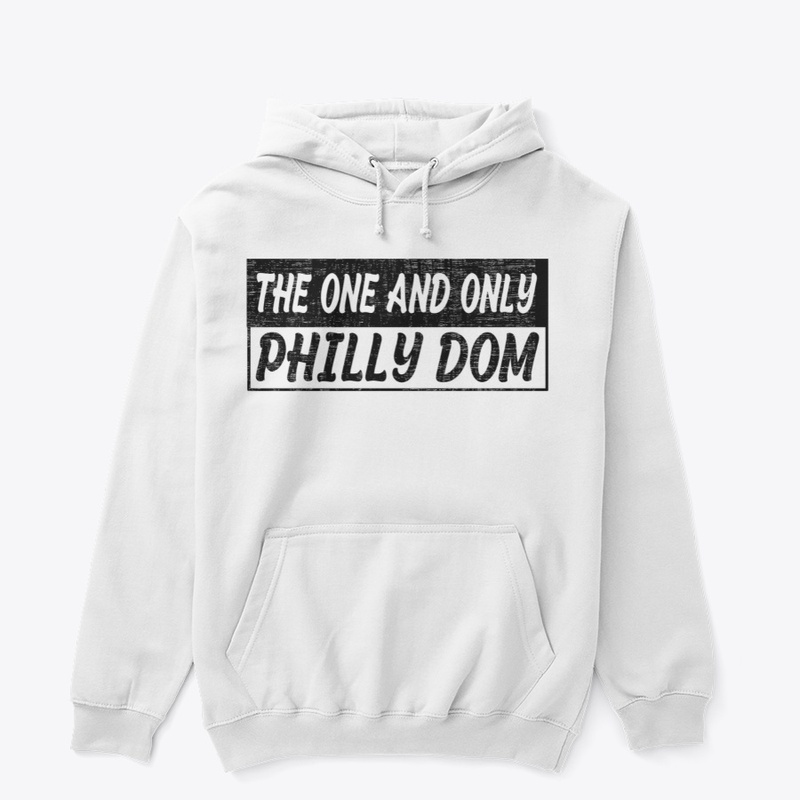 The One And Only Philly Dom