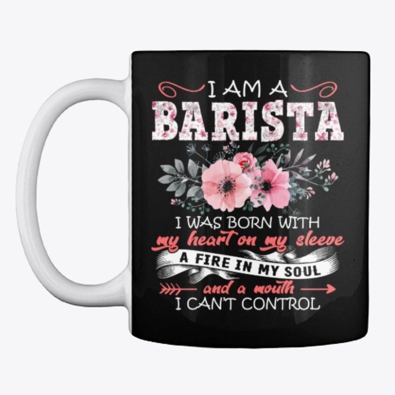 Barista I Was Born With Floral Flowers