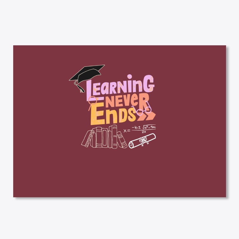 Learning never ends t shirt men