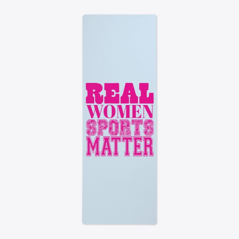 Real Women Sports Matter