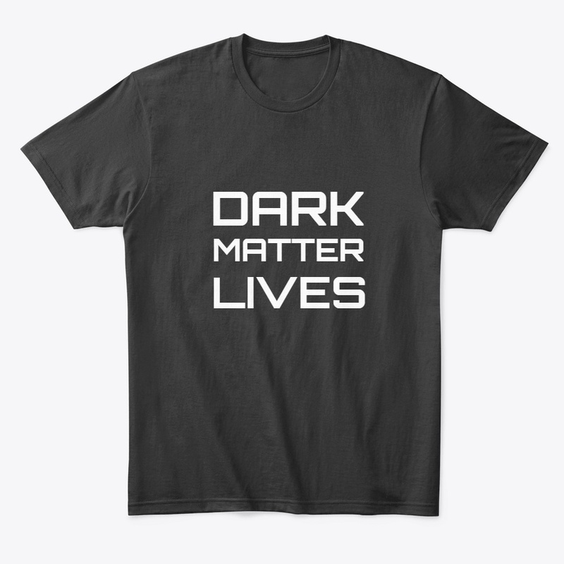 Dark Matter Lives