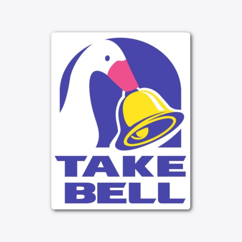 Take Bell Stickers/Mugs