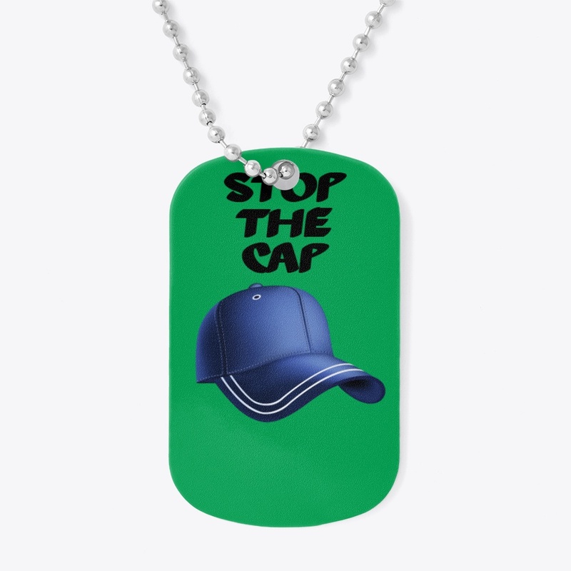 Stop the Cap Edition