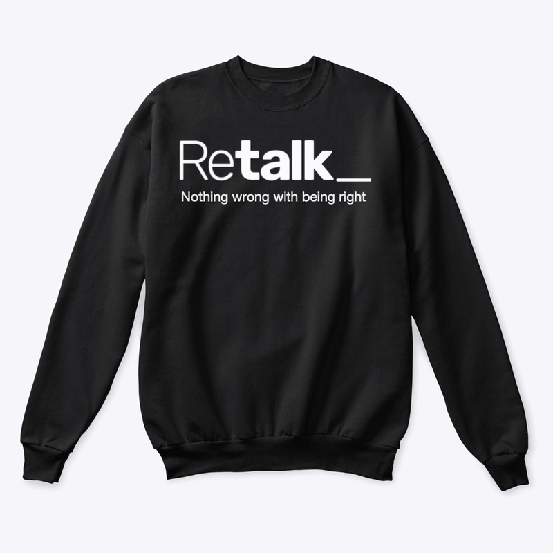 Retalk - Nothing wrong with being right