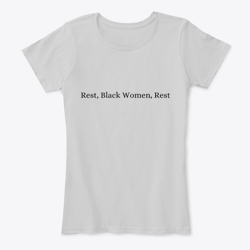 REST BLACK WOMEN REST