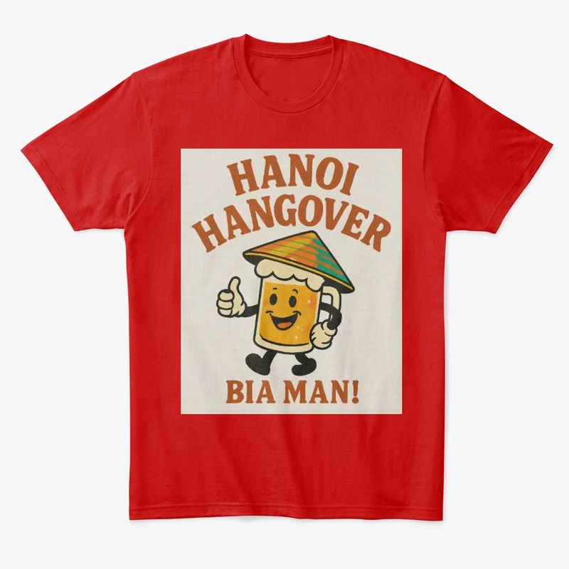 Hanoi hangover - Bia man tee!