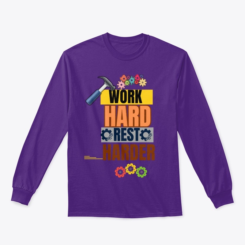 Work hard, rest harder... A labor