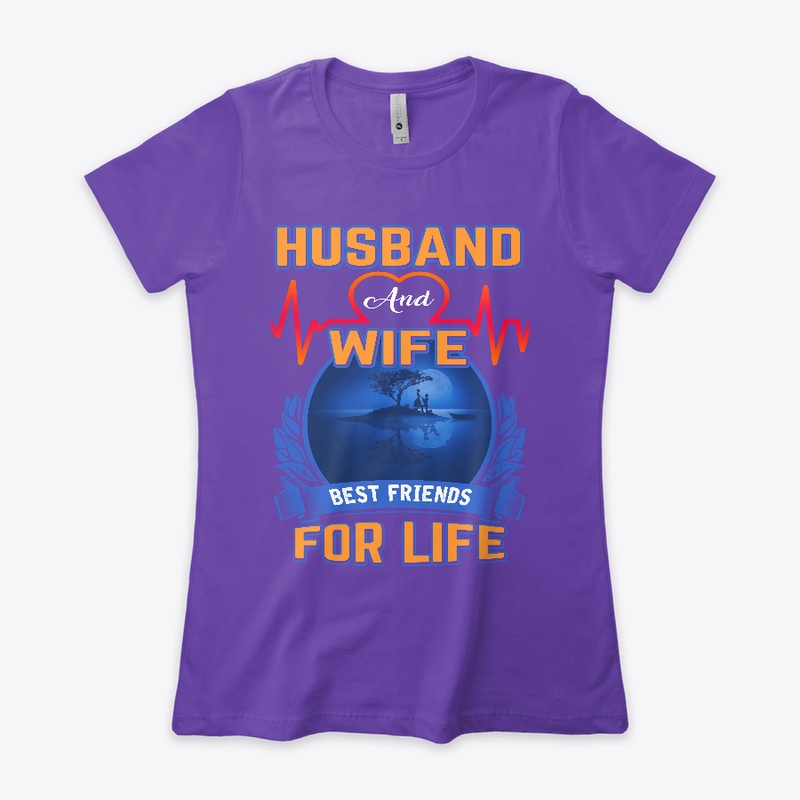 Husband and wife, best friends for life