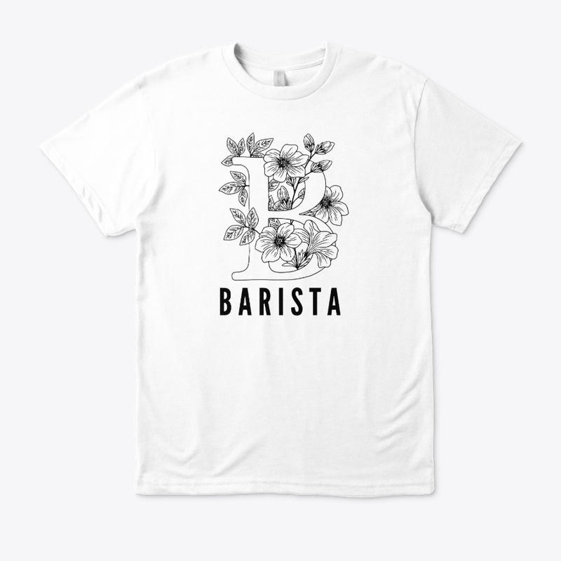 B is for Barista