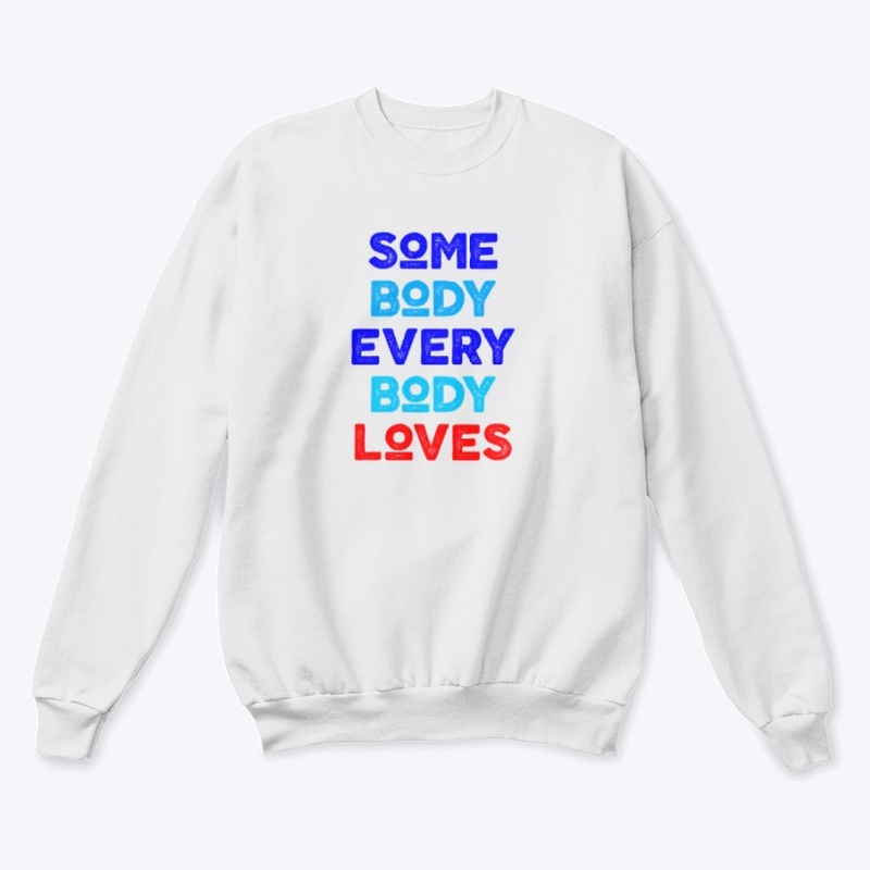 somebody everybody loves