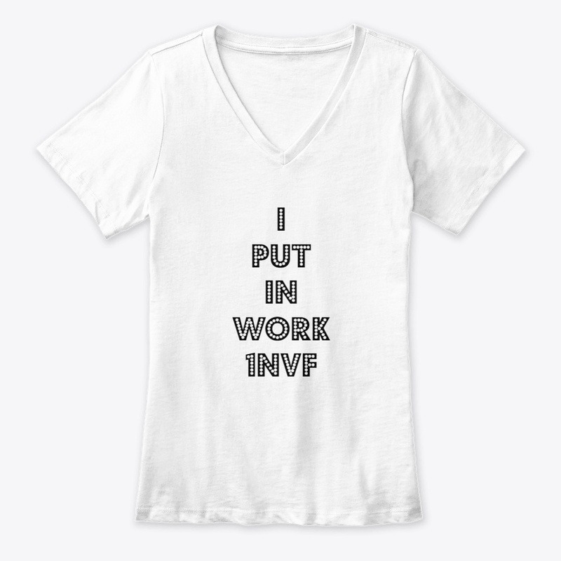 Put In Work- Ladies Gear