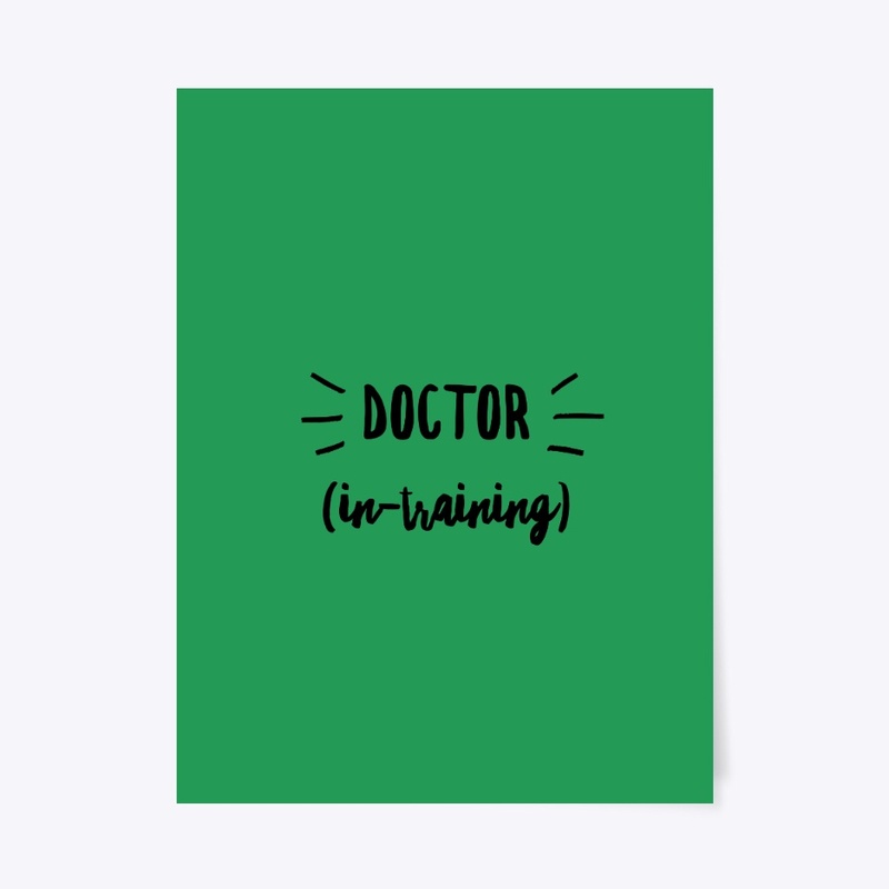 Doctor in Training 