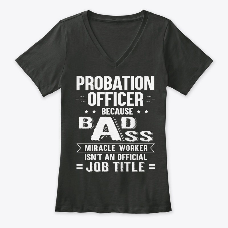 Probation Officer Gift Miracle Worker