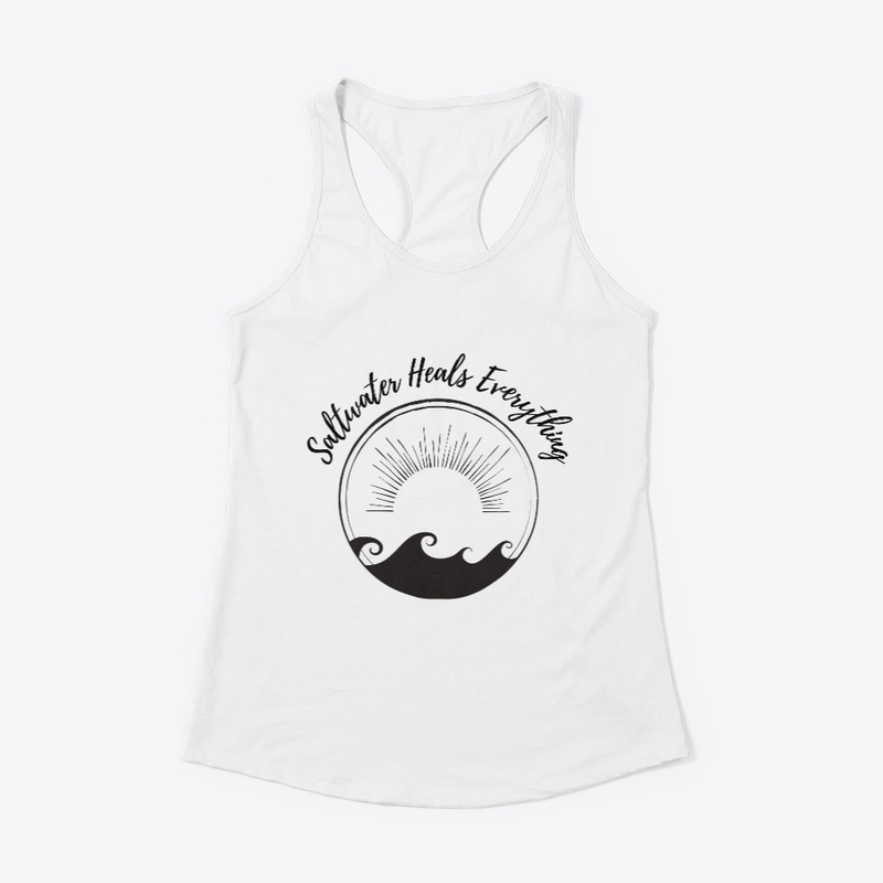 Salt Water Heals Woman's Apparel 