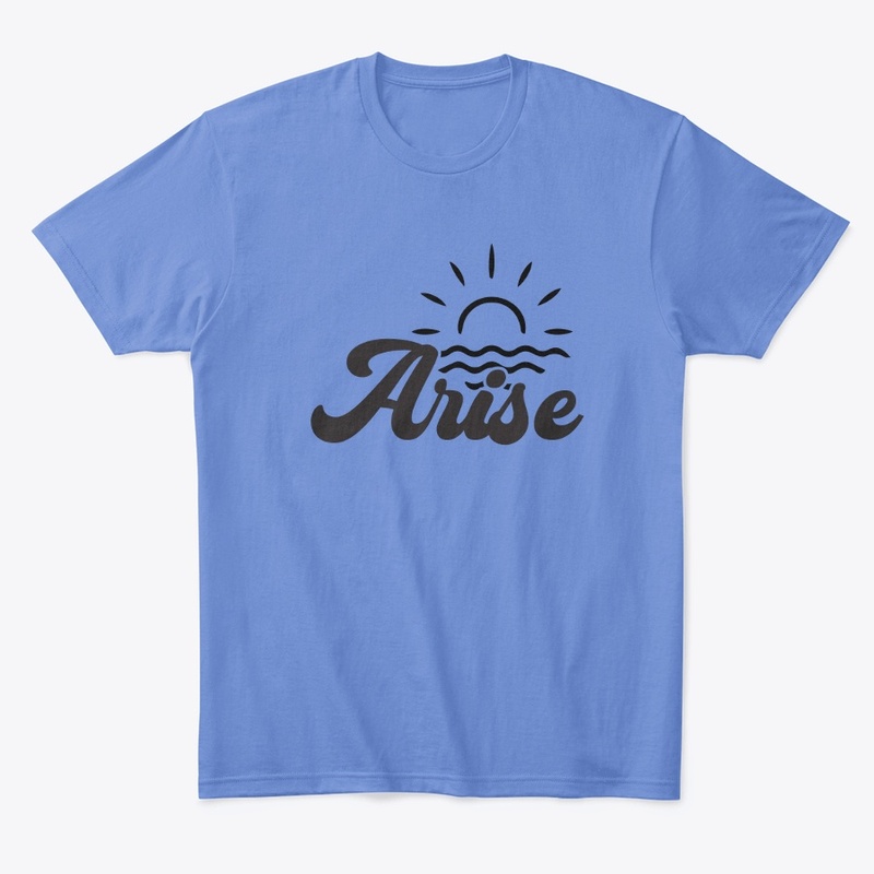 Arise T-Shirt