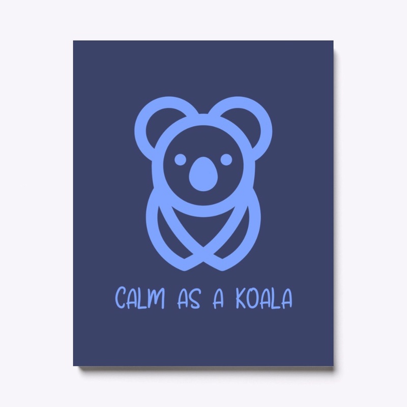 Calm As A Koala