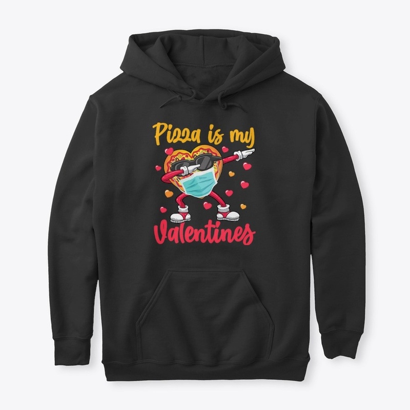Dabbing Pizza My Valentine Heart