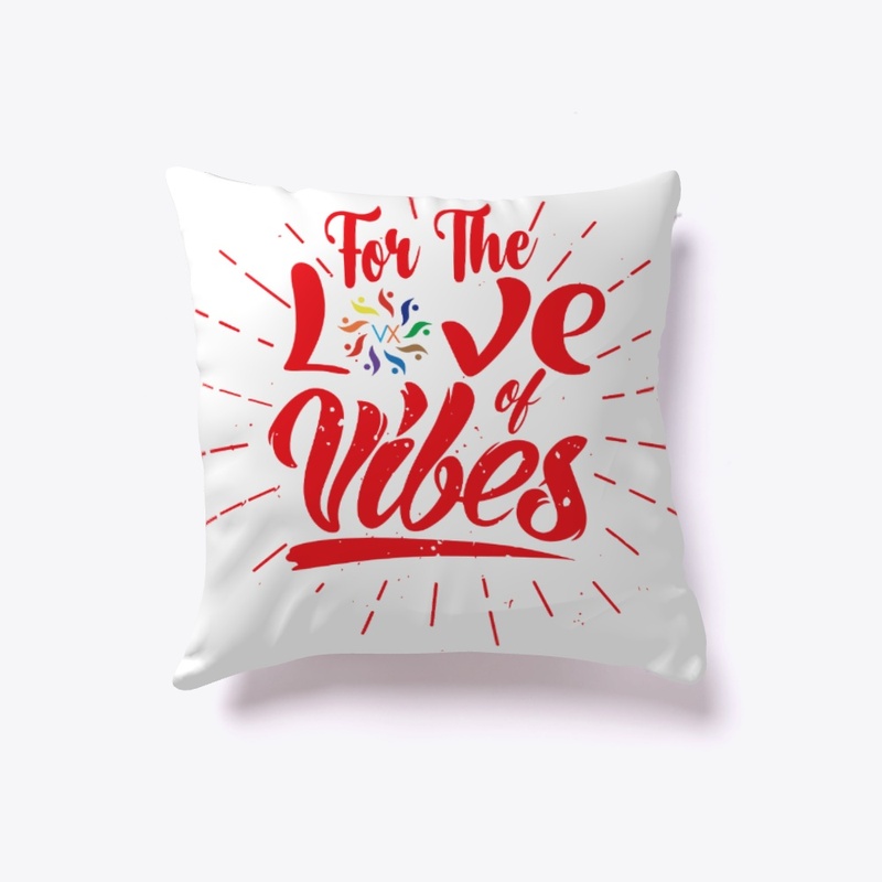 For The Love of Vibes (Red)
