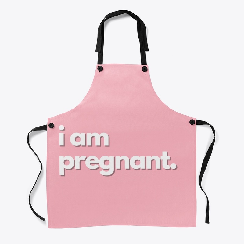 Words. i am pregnant.