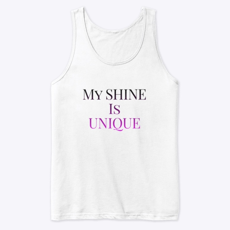 My Shine is Unique
