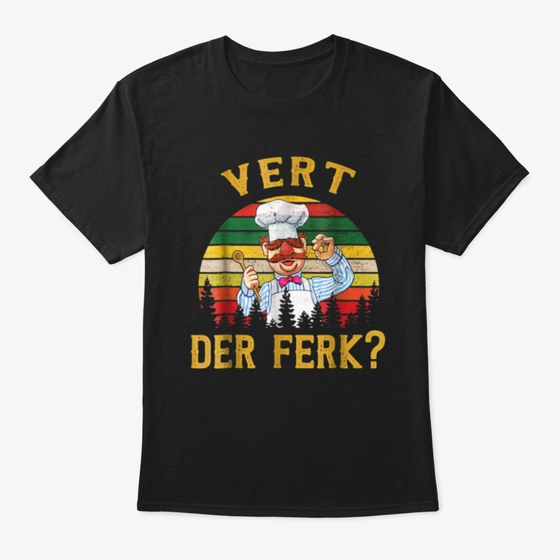Retro Vintage Vert Der Ferk T-Shirt 
