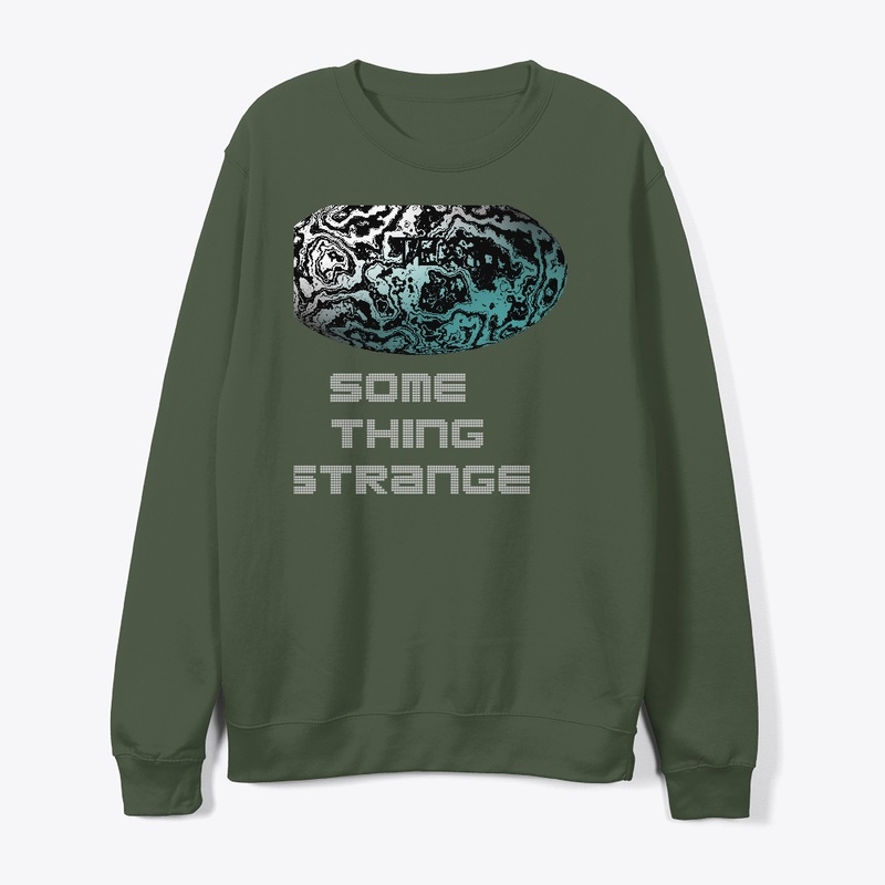 something strange